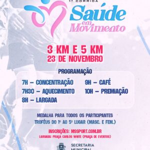 1ª CORRIDA SAÚDE EM MOVIMENTO - 23/11/2025 CACULÉ - BA