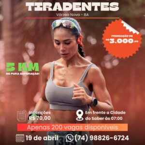 1ª CORRIDA DE TIRADENTES - VARZEA NOVA, 19/04/2026