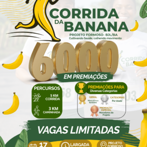 1ª CORRIDA DA BANANA-PROJETO FORMOSO-BJL-BA