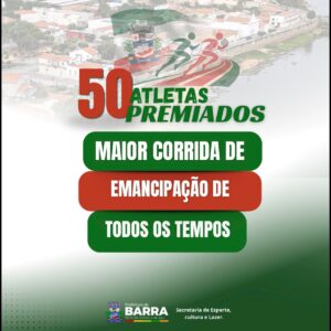 CORRIDA DA EMANCIPAÇÃO 2026 BARRA