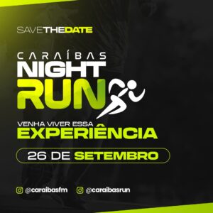 CORRIDA CARAIBAS NIGTH RUN - IRECÊ 26/09/2026